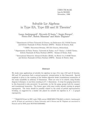 Solvable Lie Algebras in Type IIA, Type IIB and M Theories∗