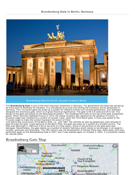 Where Is Brandenburg Gate ? the Brandenburg Gate Is Situated Between the Famous Pariser Platz and Platz Des 18 Marz
