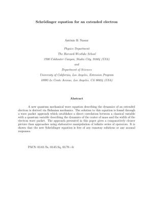 Schrödinger Equation for an Extended Electron