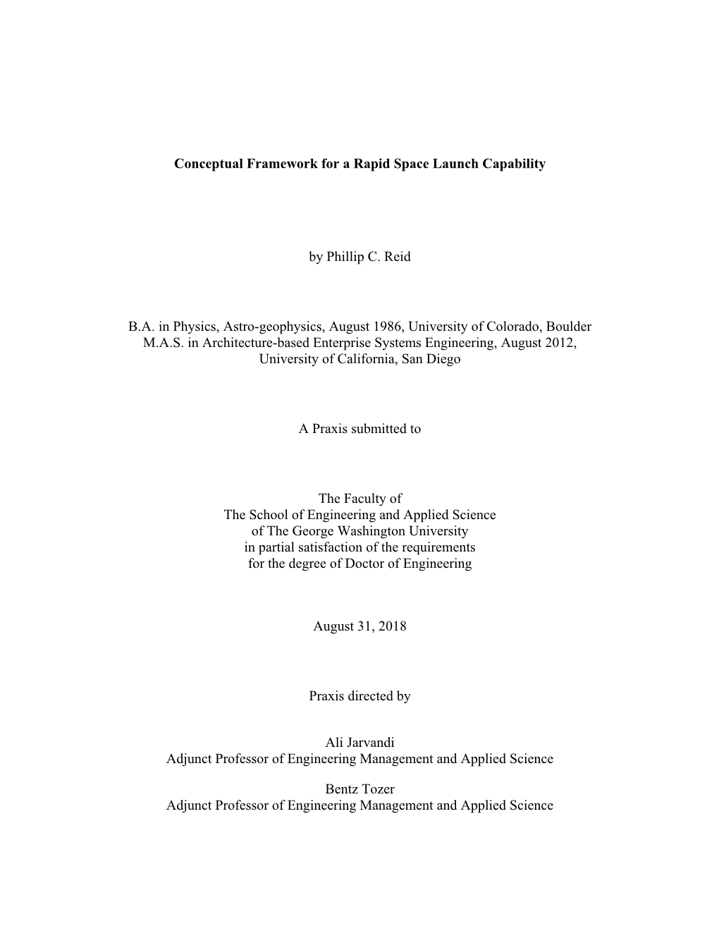 Conceptual Framework for a Rapid Space Launch Capability By