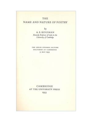 THE NAME and NATURE of POETRY [This Text Prepared from an E-Book Edition At
