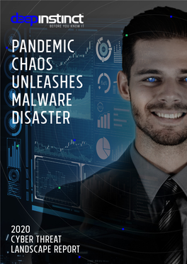 Pandemic Chaos Unleashes Malware Disaster