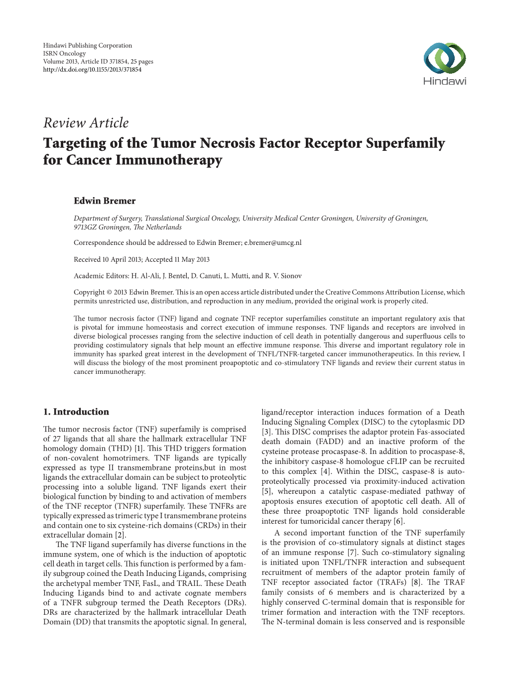 Targeting of the Tumor Necrosis Factor Receptor Superfamily for Cancer Immunotherapy