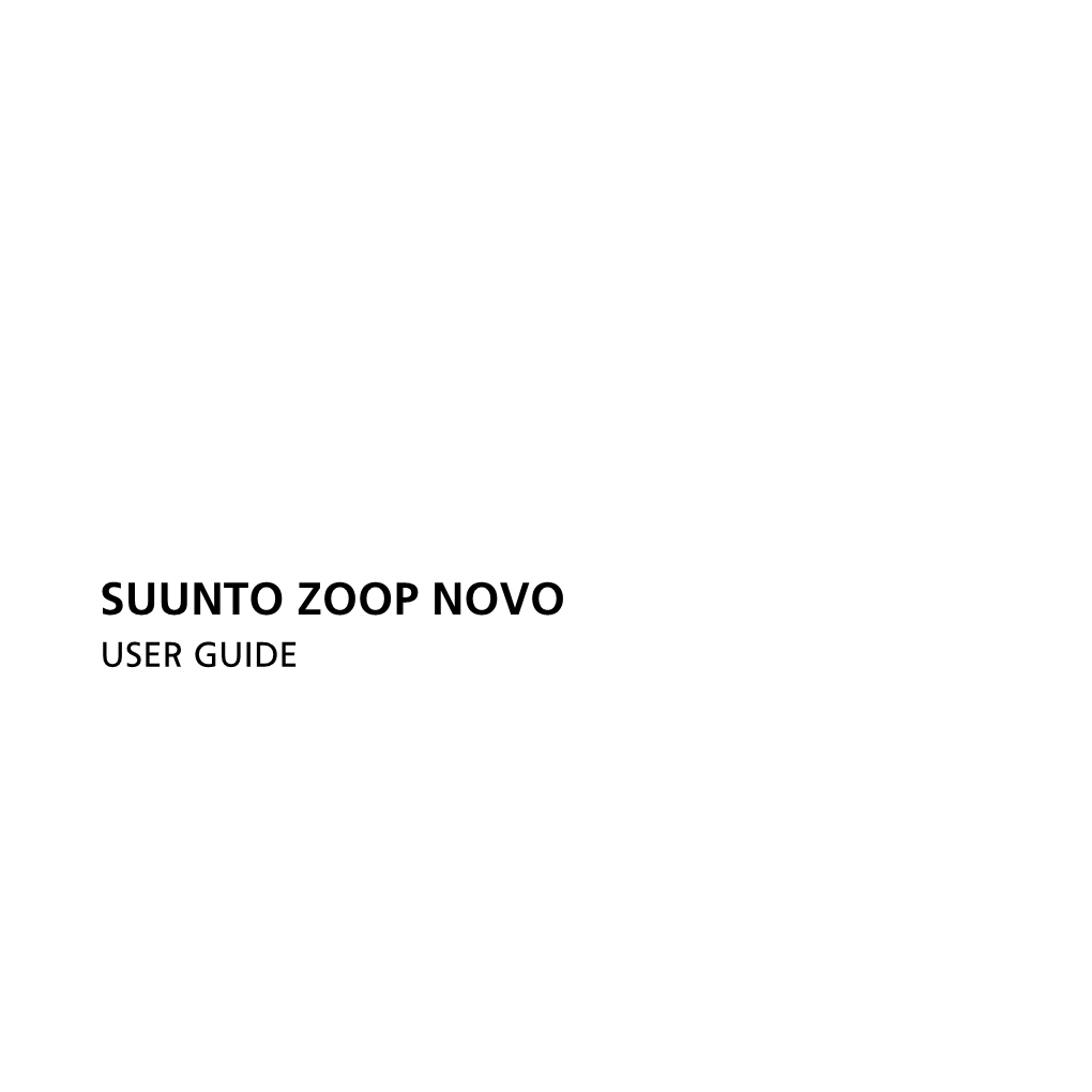 SUUNTO ZOOP NOVO USER GUIDE 1 Safety