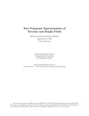 Fast Polygonal Approximation of Terrains and Height Fields