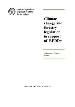 Climate Change and Forestry Legislation in Support of Redd+
