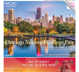 Chicago National College Fair Saturday, October 5, 2019 Mccormick Place – Lakeside Center, Hall D1