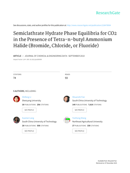 Semiclathrate Hydrate Phase Equilibria for CO2 in the Presence of Tetra-N-Butyl Ammonium Halide (Bromide, Chloride, Or Fluoride)