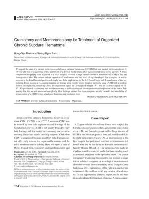 Craniotomy and Membranectomy for Treatment of Organized Chronic Subdural Hematoma