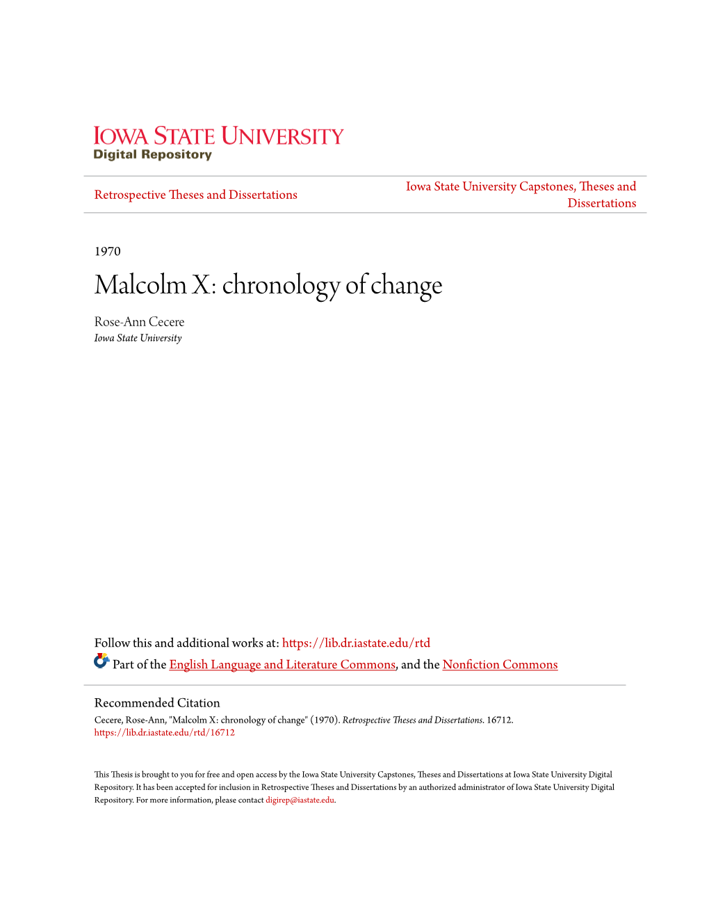 Malcolm X: Chronology of Change Rose-Ann Cecere Iowa State University