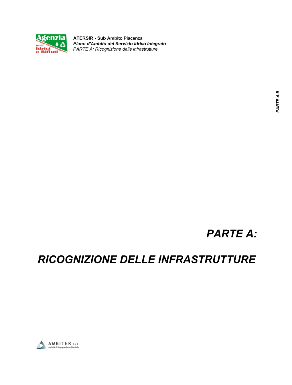 PARTE A: Ricognizione Delle Infrastrutture