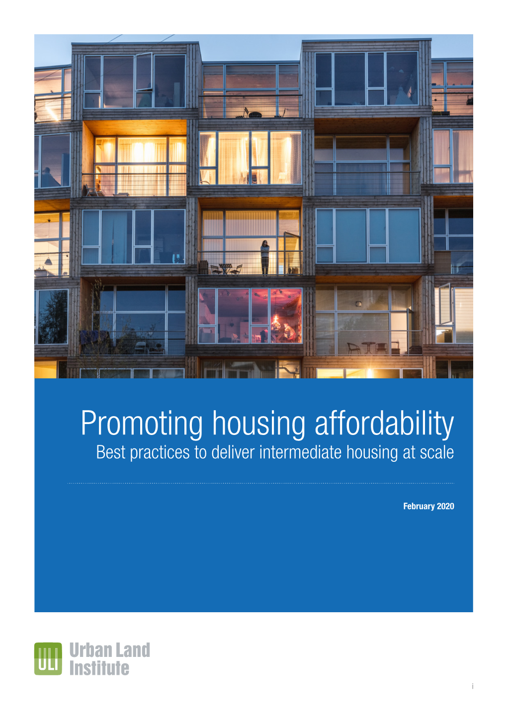 Promoting Housing Affordability Best Practices to Deliver Intermediate Housing at Scale