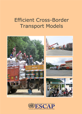 Efficient Cross-Border Transport Models