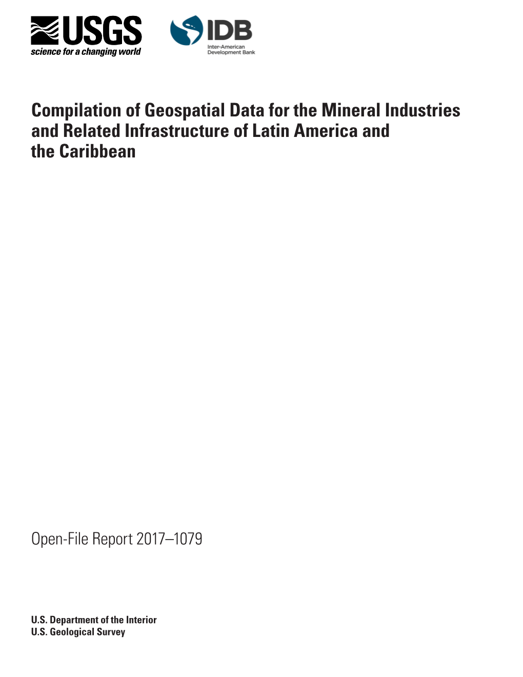 Compilation of Geospatial Data for the Mineral Industries and Related Infrastructure of Latin America and the Caribbean