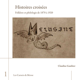 Histoires Croisées Folklore Et Philologie De 1870 À 1920