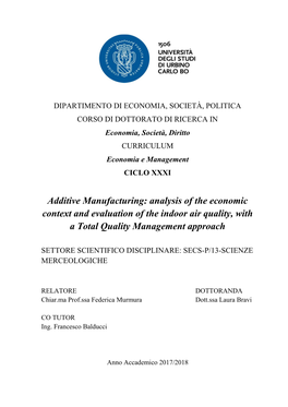 Additive Manufacturing: Analysis of the Economic Context and Evaluation of the Indoor Air Quality, with a Total Quality Management Approach