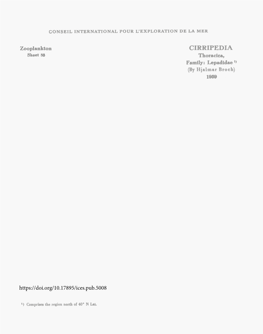 CIRRIPEDIA Sheet 83 Thoracica, Family: Lepadidae (By Hjalmar Broch) 1959