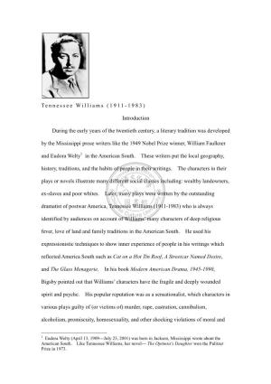 Tennessee Williams (1911-1983) Introduction During the Early Years