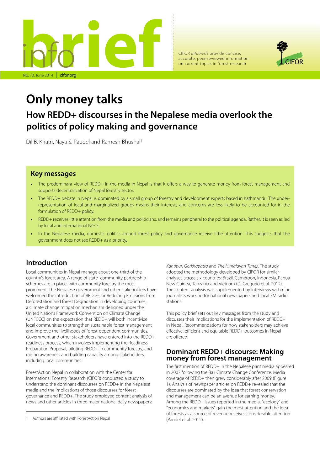 Only Money Talks How REDD+ Discourses in the Nepalese Media Overlook the Politics of Policy Making and Governance