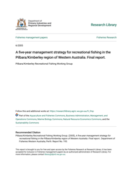 A Five-Year Management Strategy for Recreational Fishing in the Pilbara/Kimberley Region of Western Australia