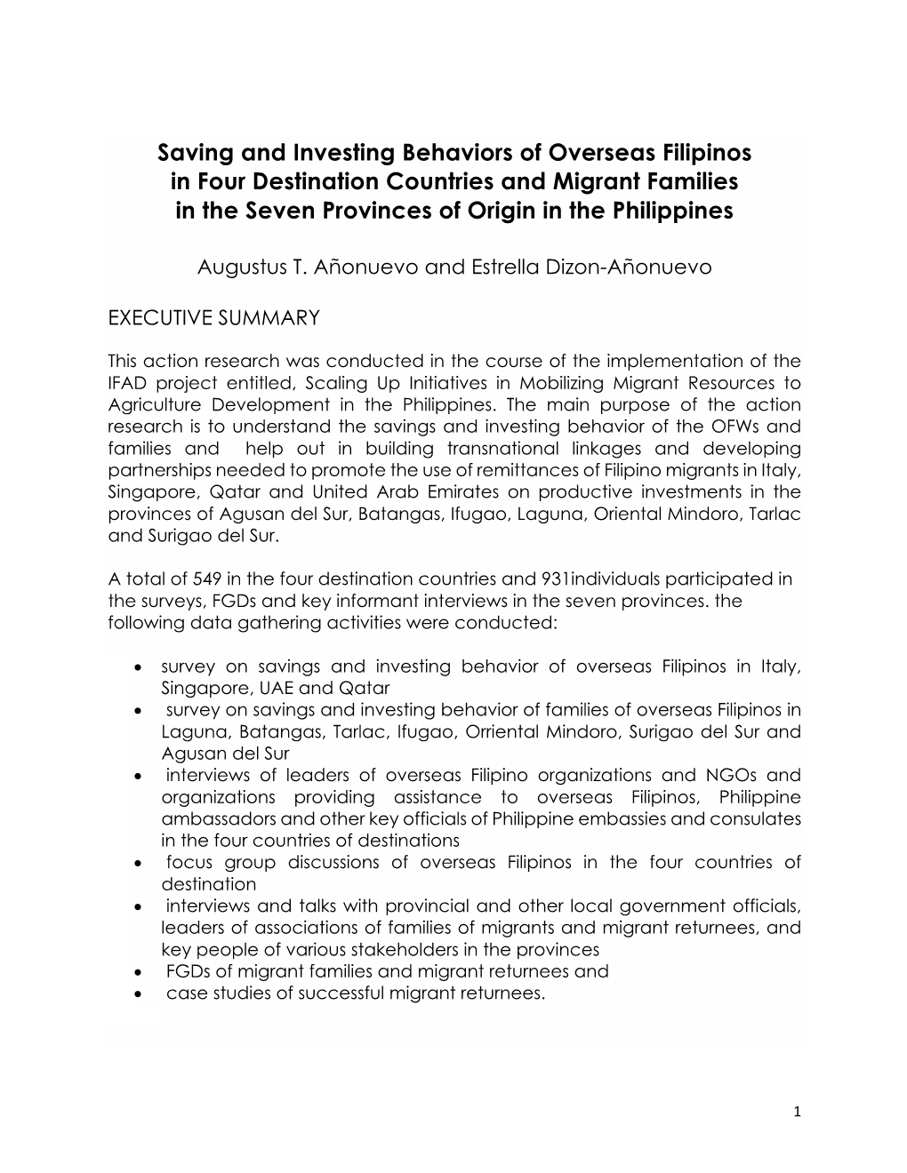 Saving and Investing Behaviors of Overseas Filipinos in Four Destination Countries and Migrant Families in the Seven Provinces of Origin in the Philippines