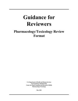 Guidance for Reviewers Pharmacology/Toxicology Review Format