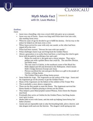 Myth Made Fact Lesson 8: Jason with Dr