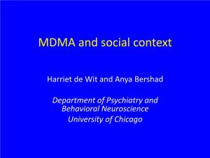 MDMA and Social Context