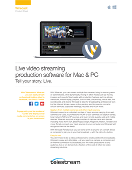 Live Video Streaming Production Software for Mac & PC