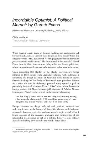 A Political Memoir by Gareth Evans (Melbourne: Melbourne University Publishing, 2017), 277 Pp