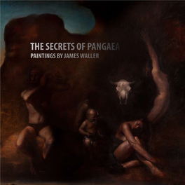 The Secrets of Pangaea Paintings by James Waller