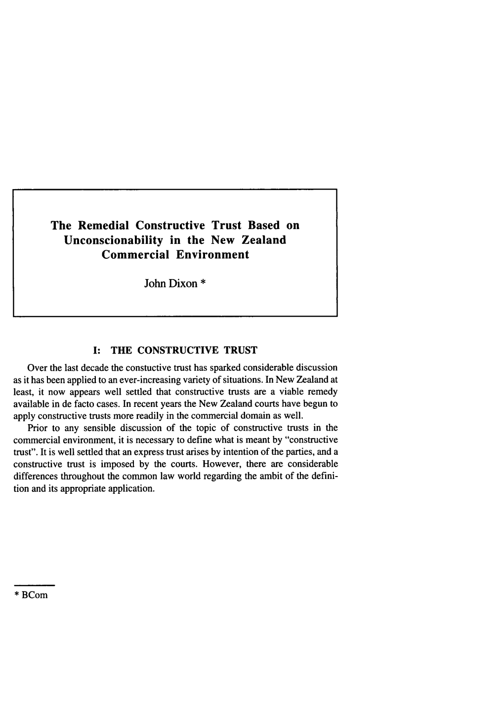 The Remedial Constructive Trust Based on Unconscionability in the New Zealand Commercial Environment