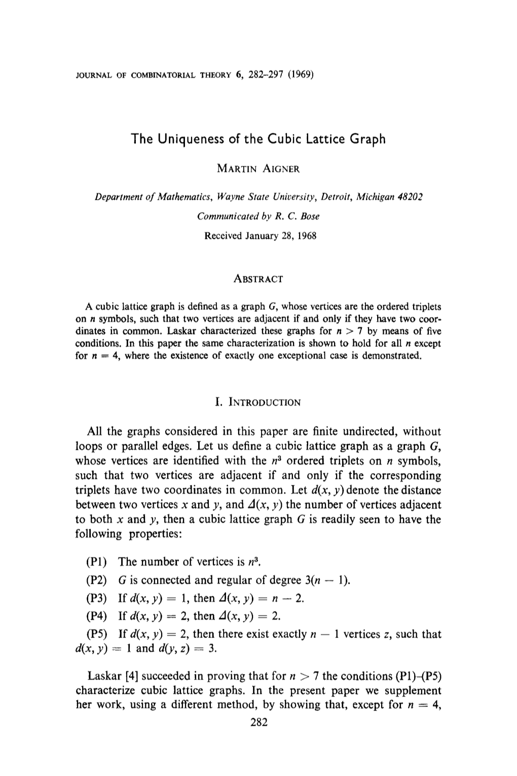 The Uniqueness of the Cubic Lattice Graph