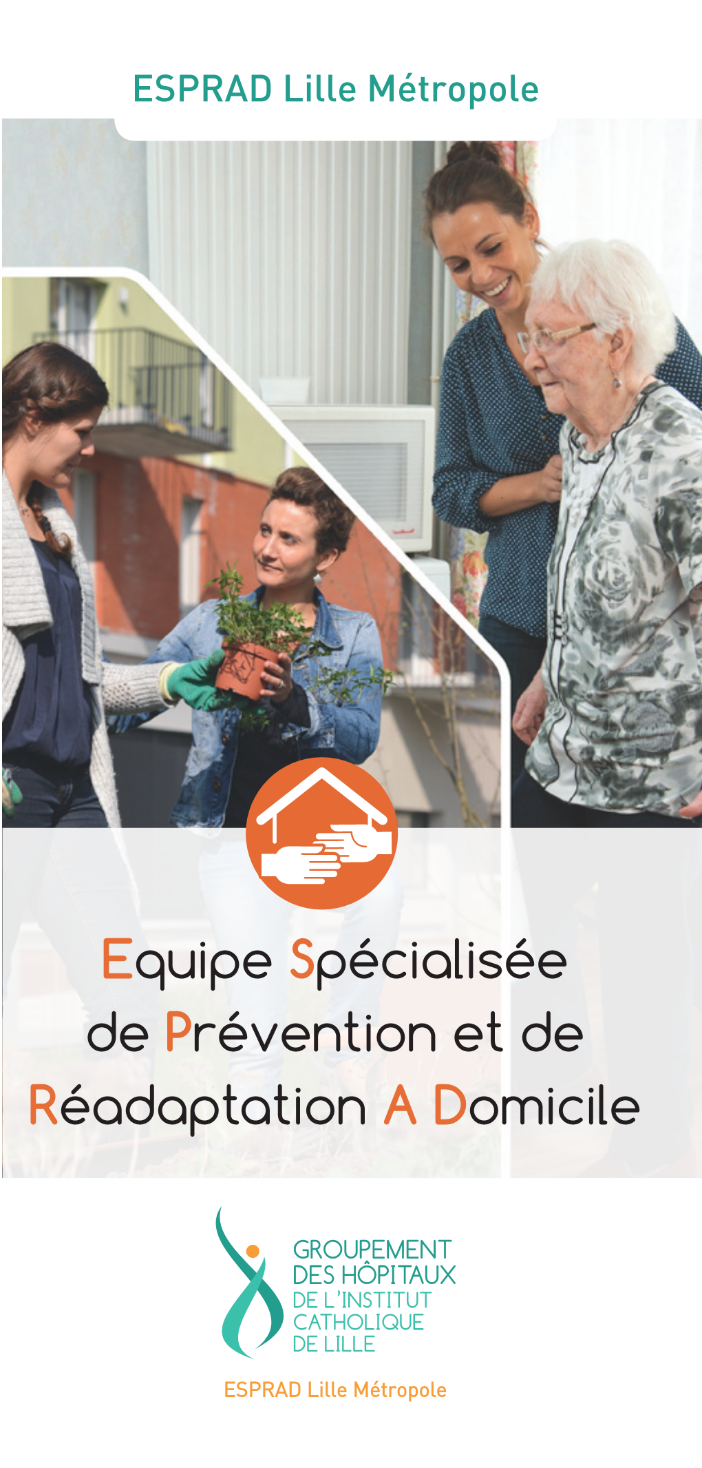 Equipe Spécialisée De Prévention Et De Réadaptation a Domicile