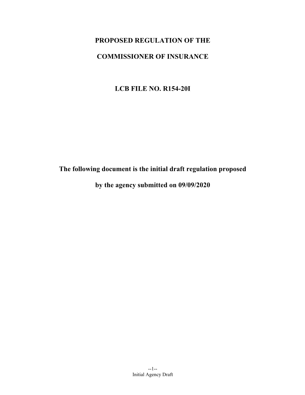 Proposed Regulation of the Commissioner of Insurance