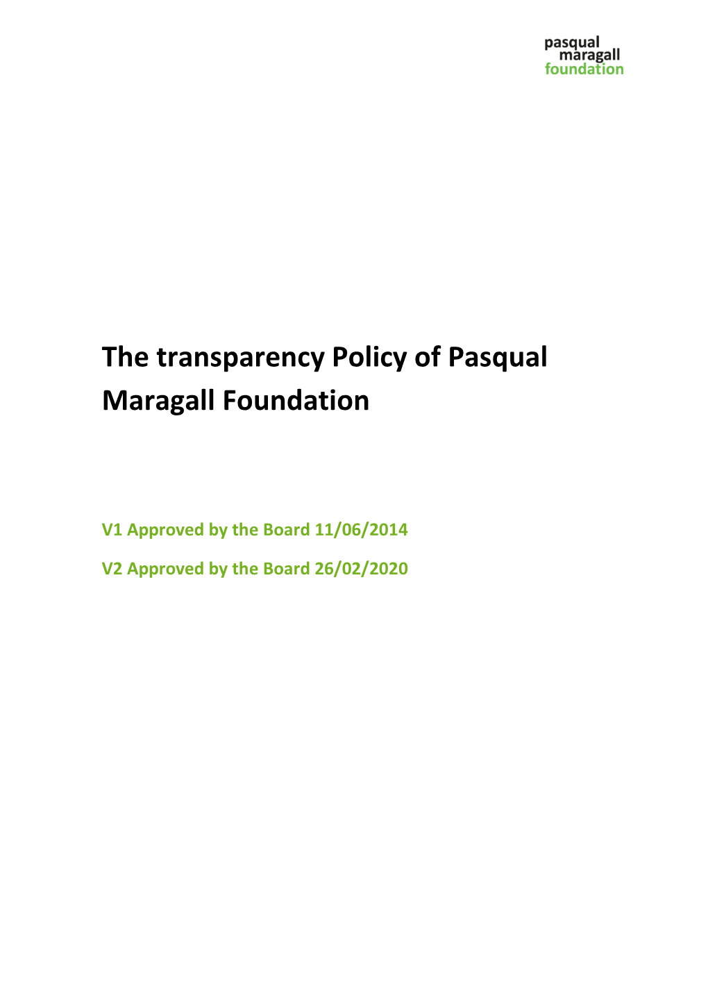 The Transparency Policy of Pasqual Maragall Foundation