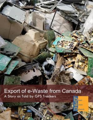 Export of E-Waste from Canada: a Story As Told by GPS Trackers