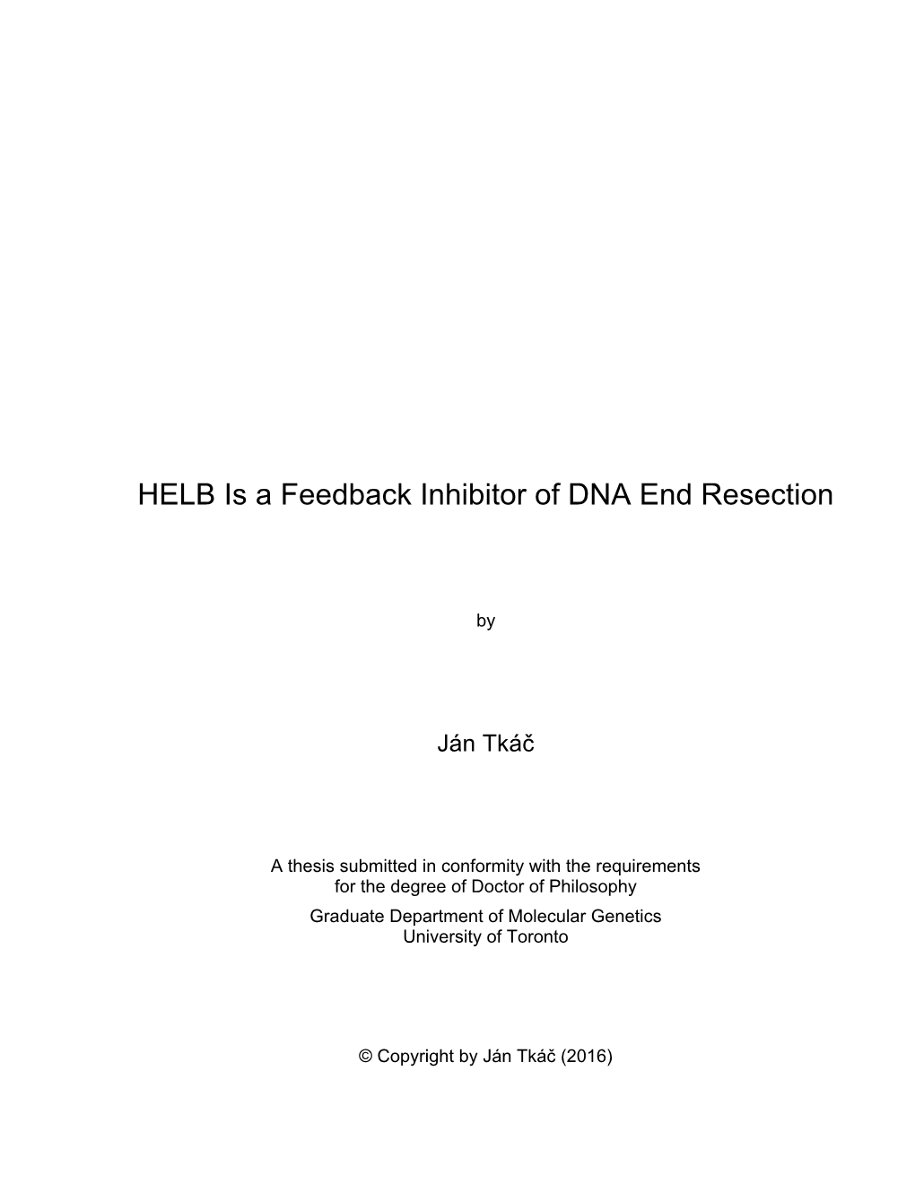 HELB Is a Feedback Inhibitor of DNA End Resection