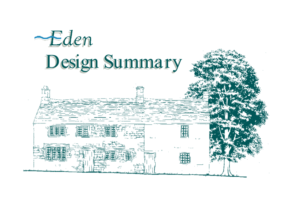 Design Summarysummary Contents Preface 2 Using the Eden Design Summary 3 1