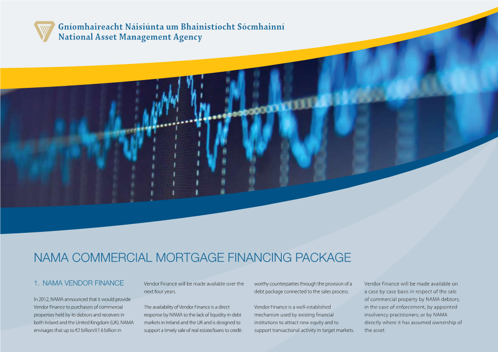 NAMA Commercial Mortgage Financing Package