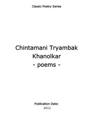 Chintamani Tryambak Khanolkar - Poems