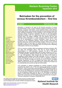 Betrixaban for the Prevention of Venous Thromboembolism – First Line
