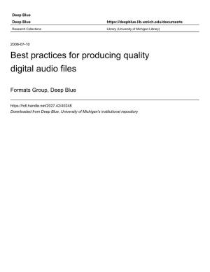 Best Practices for Producing Quality Digital Audio Files