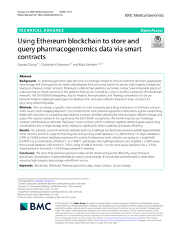 Using Ethereum Blockchain to Store and Query Pharmacogenomics Data Via Smart Contracts Gamze Gürsoy1†, Charlotte M