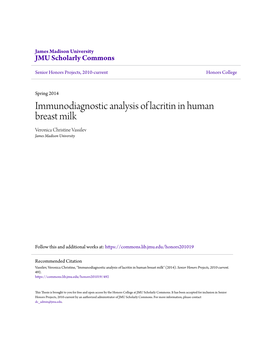Immunodiagnostic Analysis of Lacritin in Human Breast Milk Veronica Christine Vassilev James Madison University