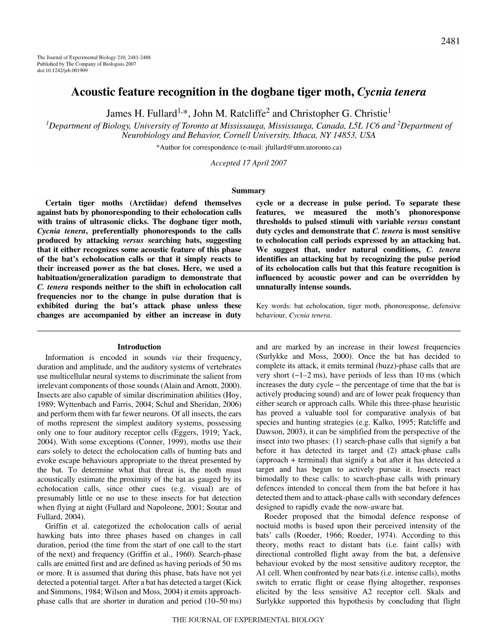 Acoustic Feature Recognition in the Dogbane Tiger Moth, Cycnia Tenera James H