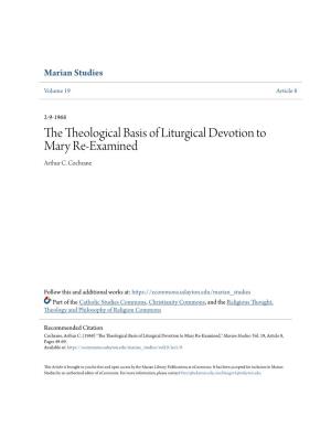 The Theological Basis of Liturgical Devotion to Mary Re-Examined Arthur C