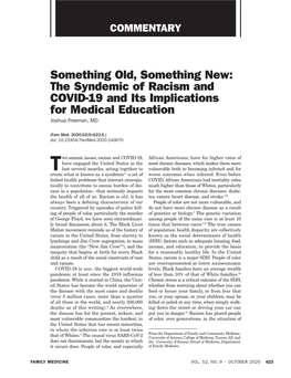 The Syndemic of Racism and COVID-19 and Its Implications for Medical Education Joshua Freeman, MD