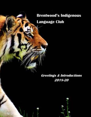 Brentwood's Indigenous Language Club
