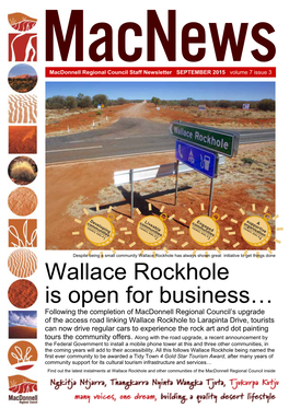 Wallace Rockhole Is Open for Business…